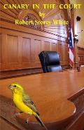 Canary In The Court