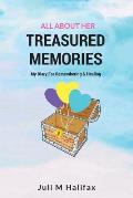 Treasured Memories, All About Her: A Children's Diary For Remembering And Healing