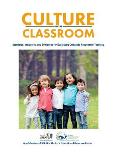 Culture in the Classroom: Standards, Indicators and Evidences for Evaluating Culturally Responsive Teaching