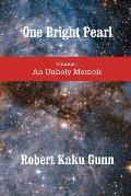 One Bright Pearl: An Unholy Memoir