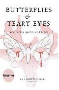 Butterflies & Teary Eyes: love poems, quotes, and notes