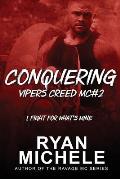 Conquering (Vipers Creed MC#2)