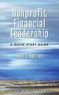 Nonprofit Financial Leadership: A Quick Start Guide