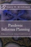 Pandemic Influenza Planning: Information for Schools and Centers