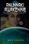 Anunnaki Awakening: Revelation