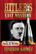 Hitler's Last Mystery