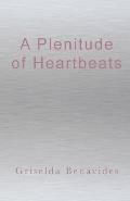 A Plenitude of Heartbeats