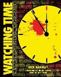 Watching Time: The Unauthorized Watchmen Chronology