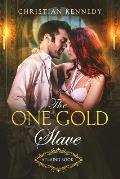 The One Gold Slave: Atlaind Book 1
