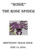 Rosie The Rose Spider: Rosie The Rose Spider