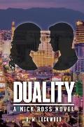 Duality: A Nick Ross Novel