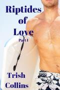 Riptides Of Love Part1: Book 1 in the Jacobs series