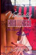 Virtually Challenged: Trilogy: An Escort's Story
