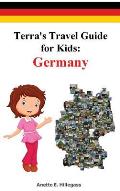 Terra's Travel Guide for Kids: Germany (Hardcover)