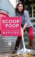 Scoop the Poop A Mothers Struggle