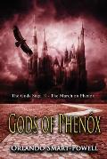 Gods of Phenox: The March on Phenox - The Gods Saga II