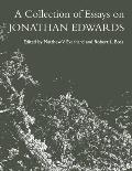 A Collection of Essays on Jonathan Edwards