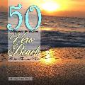 50 Reasons to Love Vero Beach and the Treasure Coast