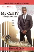 My Call IV The Origin of Mr. Bones