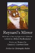 Reynard's Mirror: Reflections on Teaching Oppositional Adolescents; Letters to a British Psychoanalyst