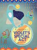 Violet's Special Act