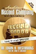 Anatomy of a Record Company How to Survive the Record Business