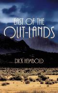East of the Out-Lands