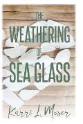 The Weathering of Sea Glass