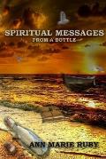 Spiritual Messages: From A Bottle