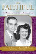 Faithful: The Robert & Eleanor Palmer Story