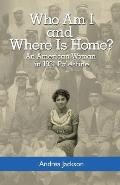 Who Am I and Where Is Home?: An American Woman in 1931 Palestine