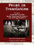 Found in Translation. Volume II. Crime and Suicide: Early mapping of detours and moving backward