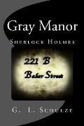 Gray Manor: Sherlock Holmes