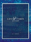 The Life & Times Annuary: Odyssey Edition