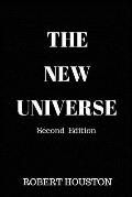 The New Universe: Cosmos is Calling
