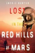 Lost in the Red Hills of Mars