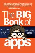 Big Book of Apps Your Nerdy Bffs Guide to Almost Every App in the Universe
