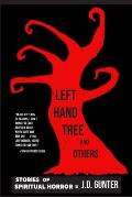Left Hand Tree and Others
