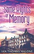 Some Rights of Memory