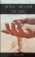 Sifting Through The Sand