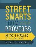 Street Smarts from Proverbs Study Guide: Navigating Through Conflict to Community
