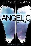 In Angelic Arms