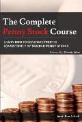Complete Penny Stock Course Learn How to Generate Profits Consistently by Trading Penny Stocks