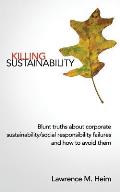 Killing Sustainability