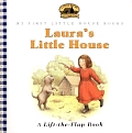 Lauras Little House My First Little Hous