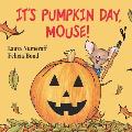 Its Pumpkin Day Mouse