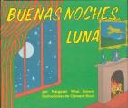 Buenas Noches Luna Goodnight Moon Board Book Spanish Edition