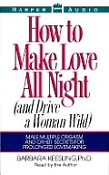 How To Make Love All Night
