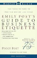 Emily Posts Guide To Business Etiquette