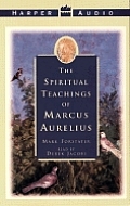 Spiritual Teachings Of Marcus Aurelius